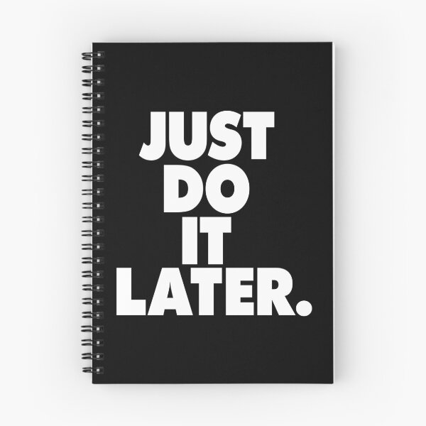 Item preview, JUST DO IT LATER designed and sold by limitlezz.