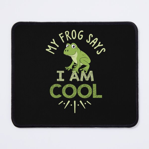Item preview, My Frog Says I’m Cool designed and sold by TruLuv.