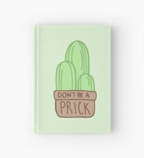 Don't Be a Prick Cactus Hardcover Journal