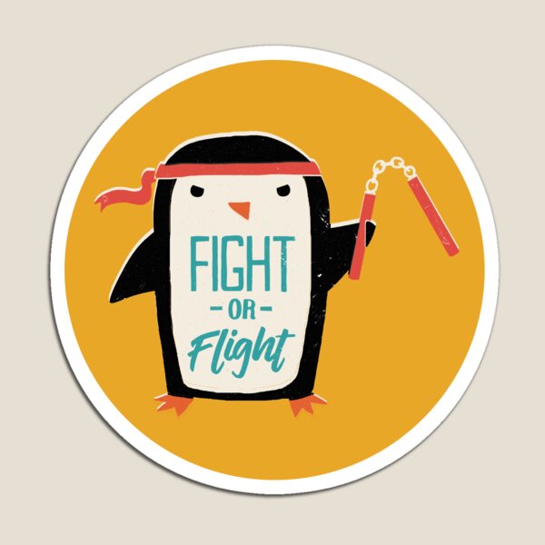 Fight Or Flight Magnet