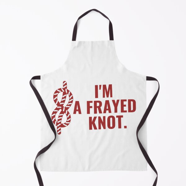Item preview, I'm A Frayed Knot | Funny Sailing And Boat Sayings designed and sold by chetan786.