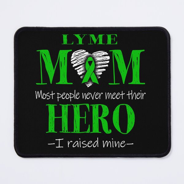 Item preview, Proud Lyme Mom HERO I Raised Mine designed and sold by Mnrshirley.