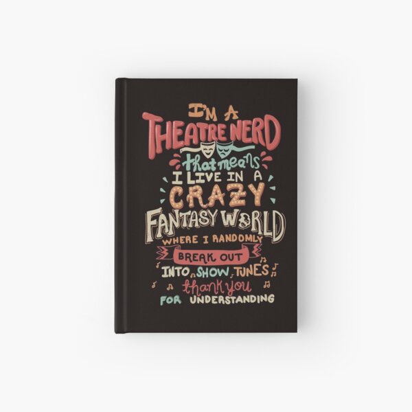 Soy un teatro nerd Cuaderno de tapa dura