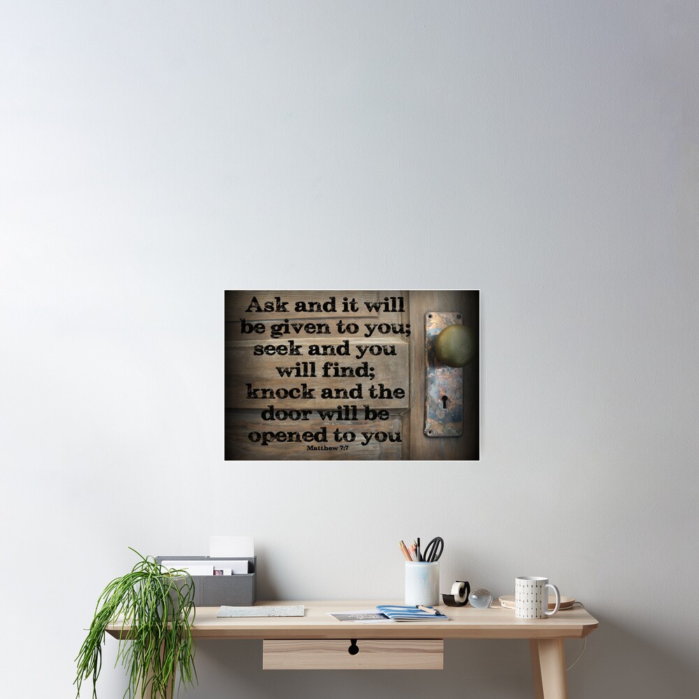  old door ask seek knock poster by leanne dl redbubble