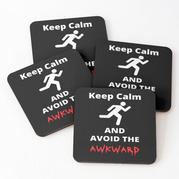 Item preview, Keep calm and avoid the awkward designed and sold by Confusion-Human.