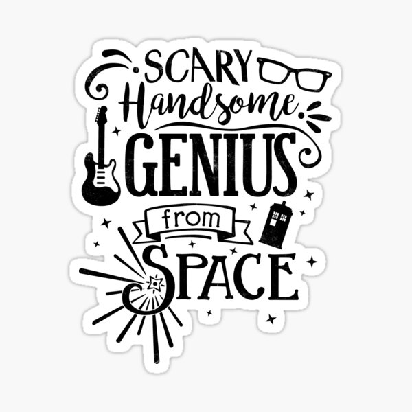Item preview, Scary Handsome Genius from Space designed and sold by EllezorArt.