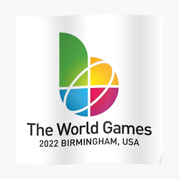 "The World Games 2022 Birmingham" Poster for Sale by