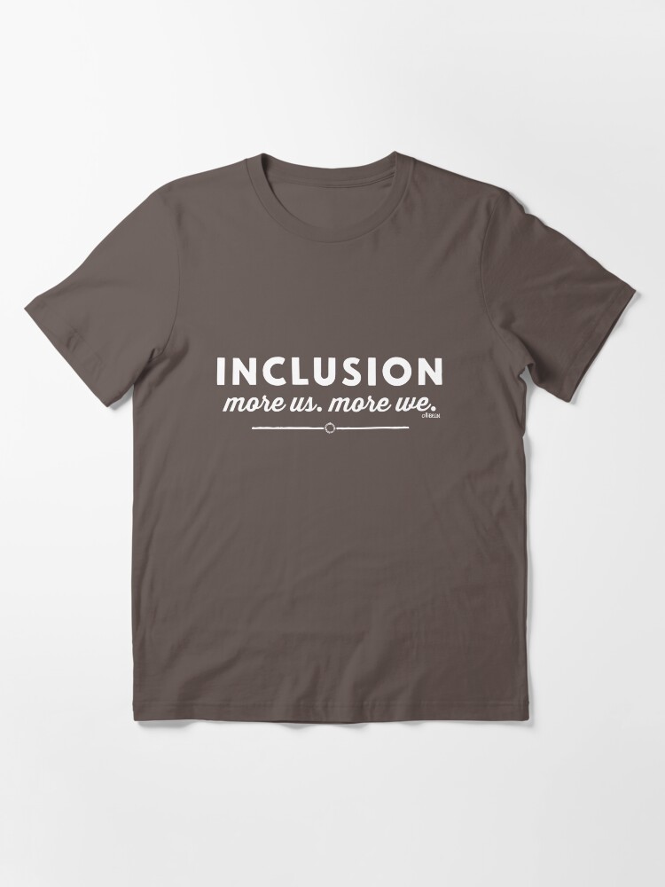 Alternative Ansicht von "Inklusion, mehr uns, mehr wir" Essential T-Shirt