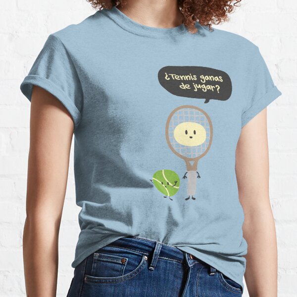 TENNIS GANAS DE JUGAR Camiseta clásica