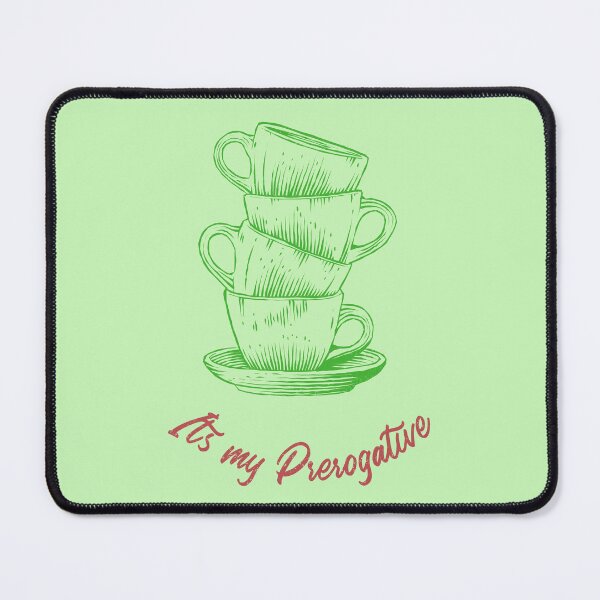 Item preview, It's my prerogative. designed and sold by Sansiri.