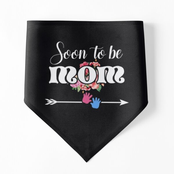 Soon To Be Mom For Mother Mommy Pregnancy Baby Shower Pet Bandana