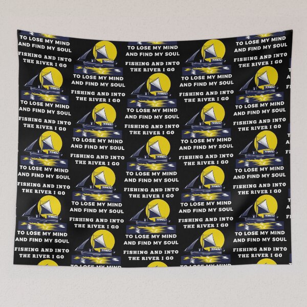 Item preview,  Fishing And Into The River I Go To Lose My Mind And Find My Soul  designed and sold by GalaxyShirtUS.