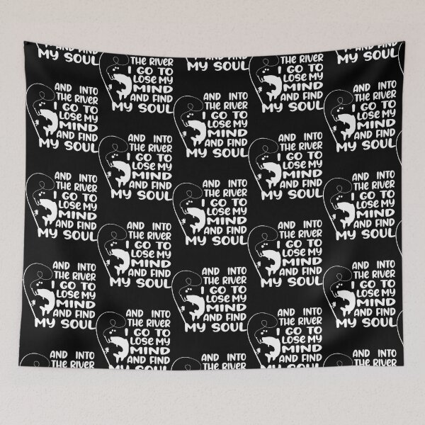 Item preview, Fishing And Into The River I Go To Lose My Mind And Find My Soul  designed and sold by GalaxyShirtUS.