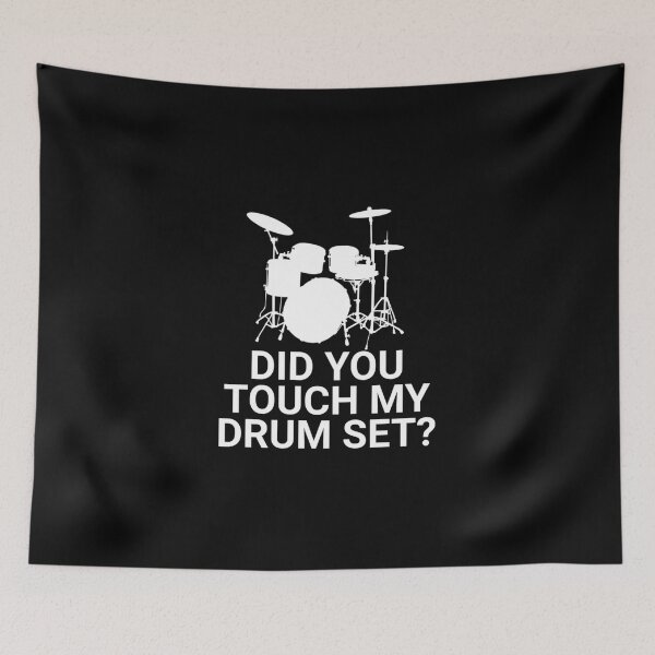 Item preview, Did You Touch My Drum Set Tank Top designed and sold by donniejeanjr6.