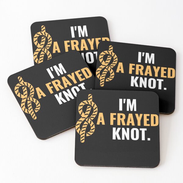 Item preview, I'm A Frayed Knot | Funny Sailing And Boat Sayings designed and sold by chetan786.