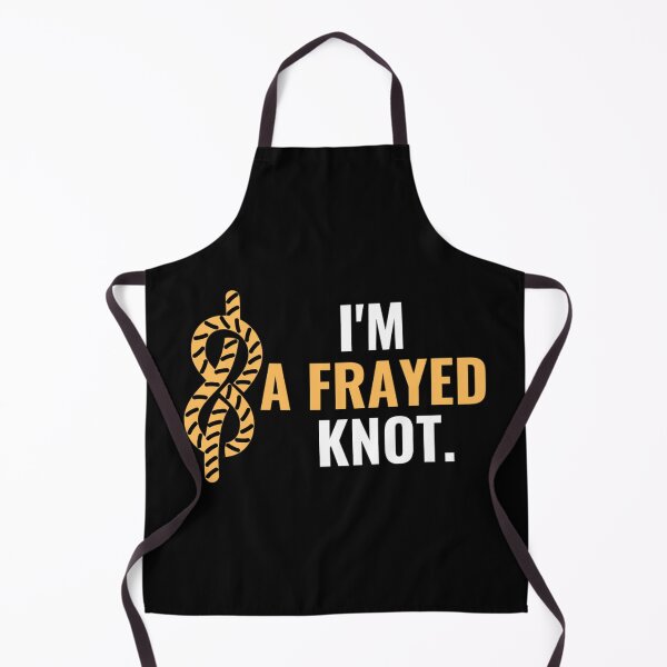 Item preview, I'm A Frayed Knot | Funny Sailing And Boat Sayings designed and sold by chetan786.