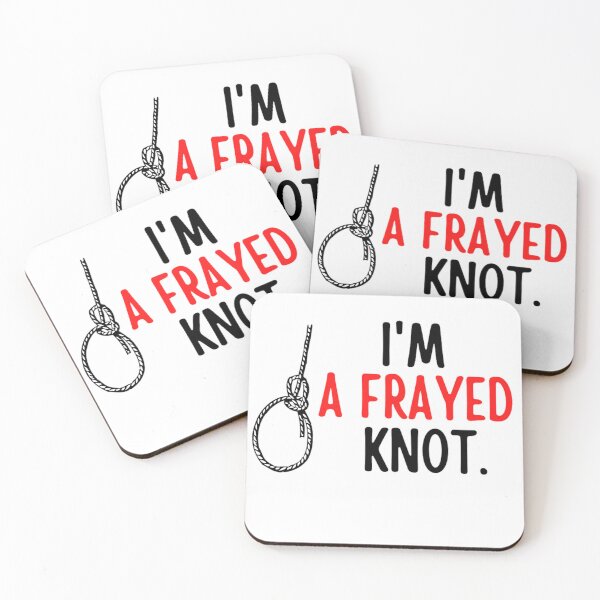 Item preview, I'm A Frayed Knot | Funny Sailing And Boat Sayings designed and sold by chetan786.