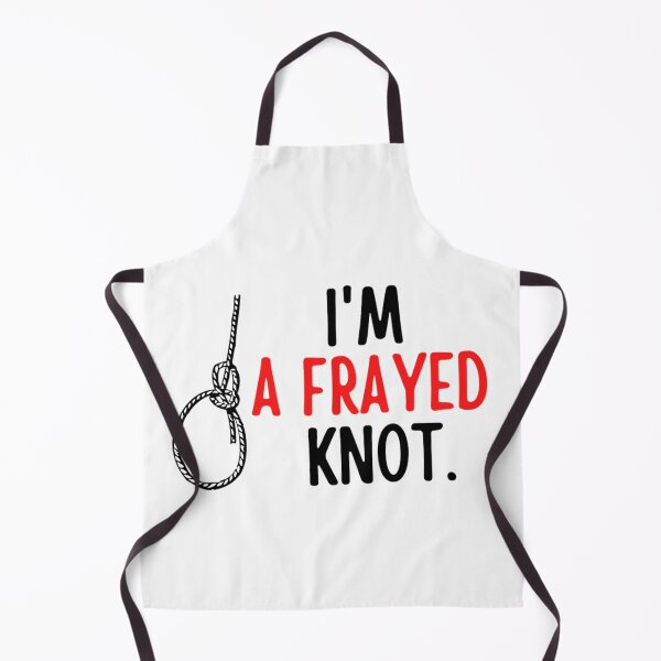 Item preview, I'm A Frayed Knot | Funny Sailing And Boat Sayings designed and sold by chetan786.