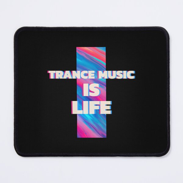 Item preview, Trance Music Is Life - Trance Music design designed and sold by 5lav.