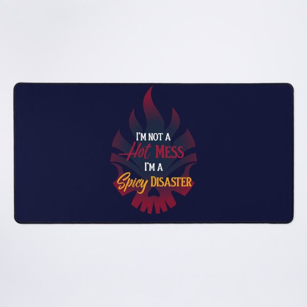 Item preview, I´m Not A Hot Mess I´m A Spicy Disaster. Funny Fiery designed and sold by Rebel-Design.