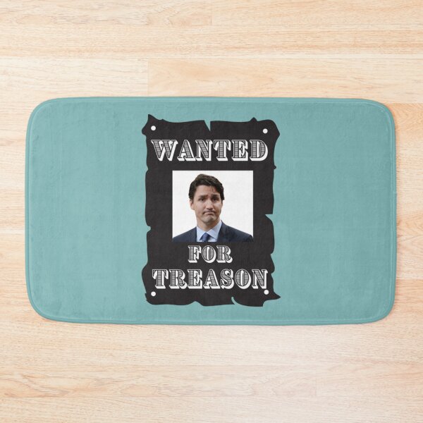 Item preview, Trudeau Wanted for Treason   designed and sold by UriGomezArt.