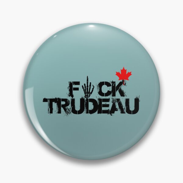 Item preview, Fuck You Trudeau    designed and sold by UriGomezArt.