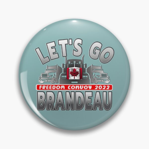 Item preview, LETS GO BRANDEAU - CONVOY TRUCKERS FOR FREEDOM -LIBERTE - FREEDOM CONVOY 2022 TRUCKERS designed and sold by UriGomezArt.