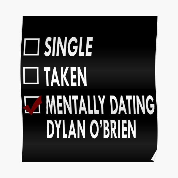 Dating Dylan OBrien Poster