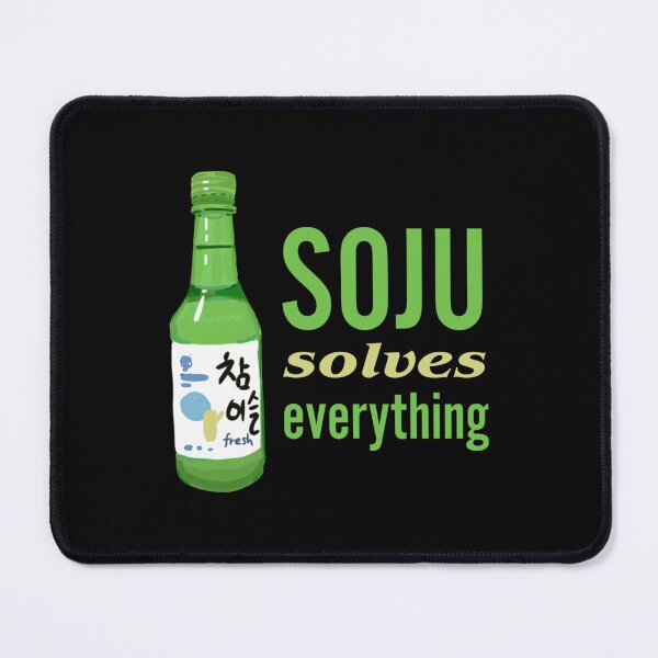 Item preview, soju, soju solves everything designed and sold by WadeEllisArt.