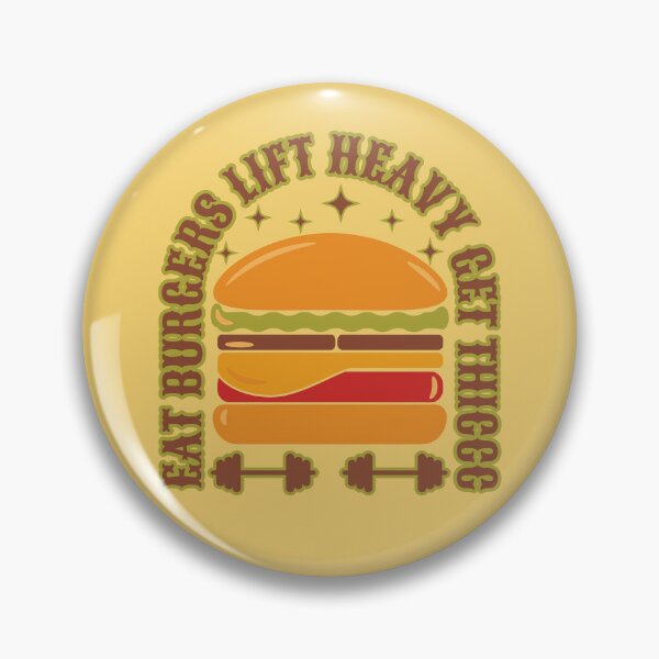 Item preview, Eat Burgers Lift Heavy Get Thiccc designed and sold by Styler Design.