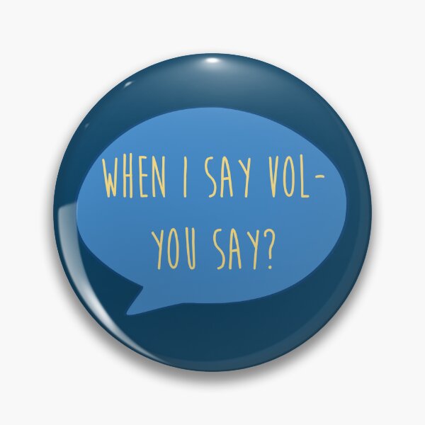 Item preview, When I say Vol- you say? designed and sold by rapho.