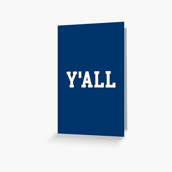 Y'ALL Greeting Card