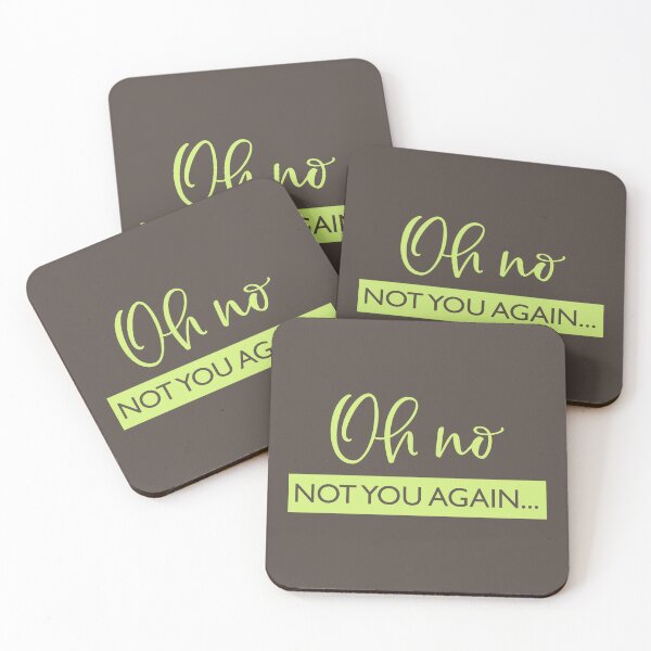 Item preview, Oh No Not You Again | Doormat designed and sold by Wagdy-online.