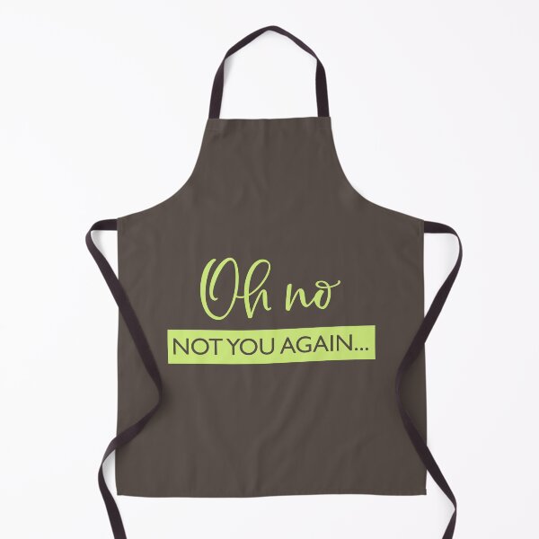 Item preview, Oh No Not You Again | Doormat designed and sold by Wagdy-online.