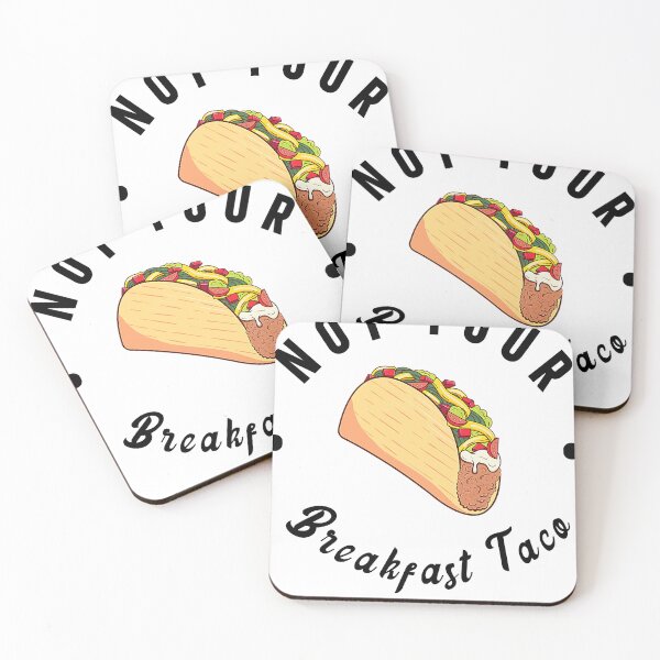 Item preview, Not Your Breakfast Taco Jill Biden breakfast Not Your Breakfast Taco designed and sold by nedrae.