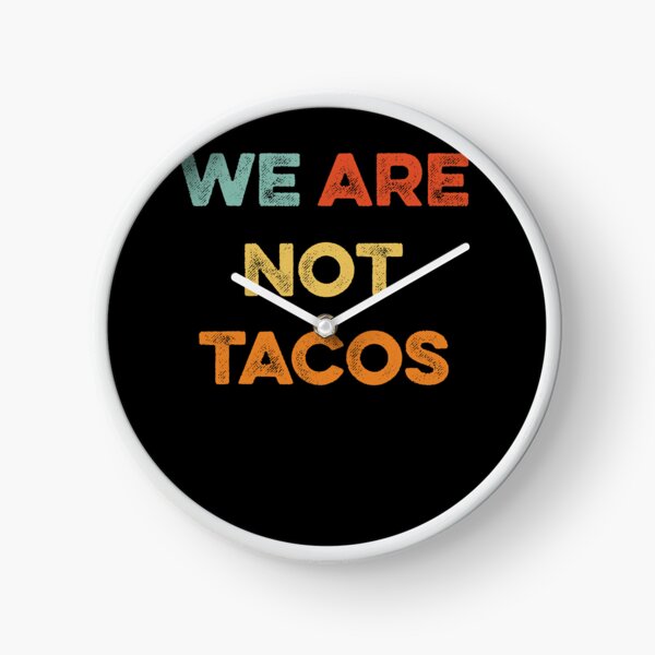 Item preview, We Are Not Tacos Vintage We Are Not Your Breakfast Taco  designed and sold by nedrae.