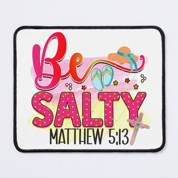 Item preview, Be Salty designed and sold by desireedickens.