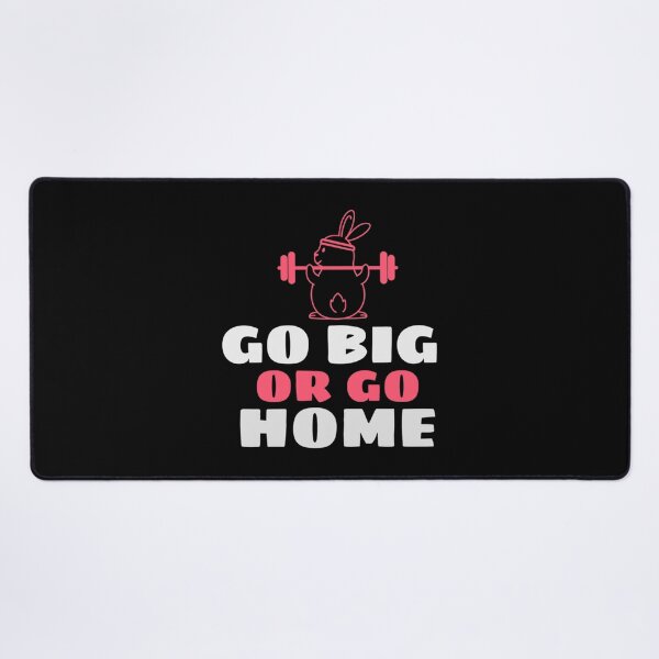 Item preview, Go Big Or Go Home Classic T-Shirt designed and sold by marshacryjsy7.