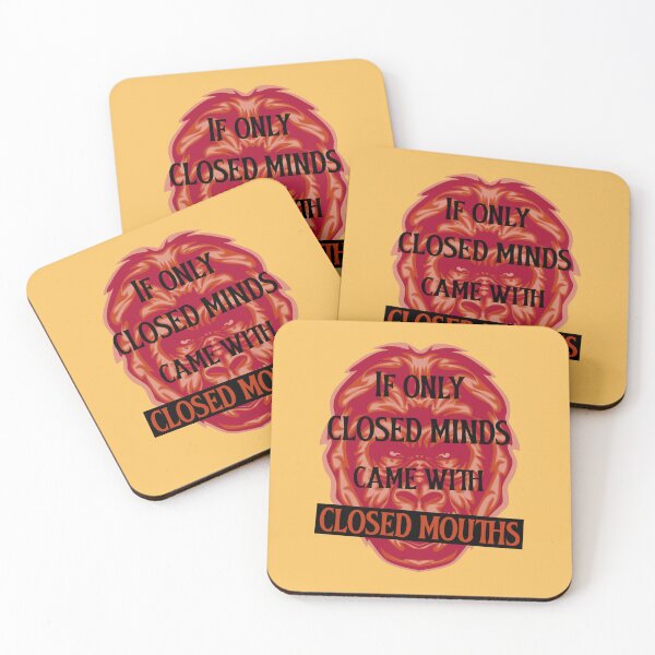 Item preview, If Only Closed Minds Came With Closed Mouths. Angry Ape designed and sold by Rebel-Design.