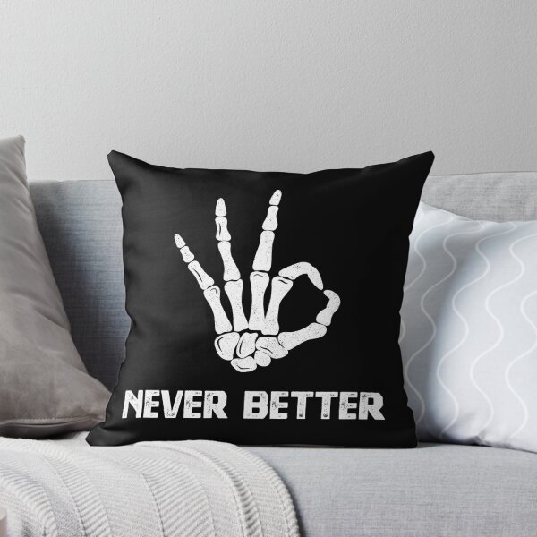 Item preview, Never Better Skeleton Hand designed and sold by Blok45.
