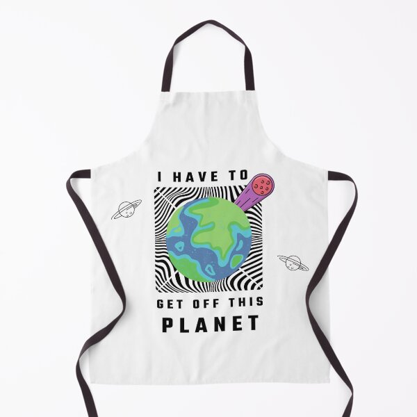 Item preview, I Have To Get Off This Planet designed and sold by unorthod0x.