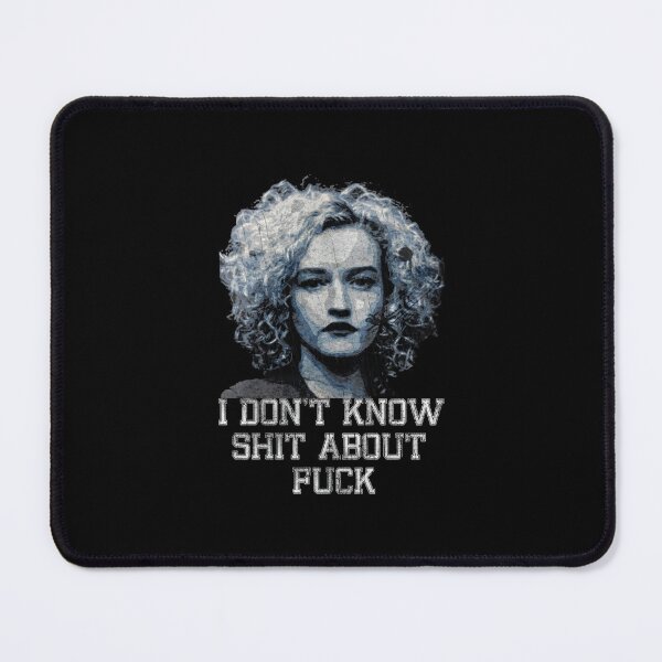 Item preview, I Don_t Know Shit About Fuck Funny Men Women Sarcastic Quote designed and sold by NotoriousMe.