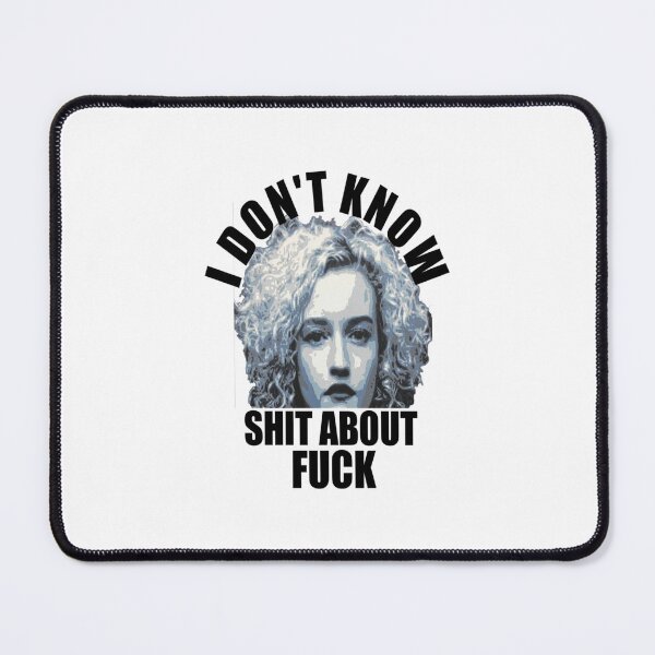 Item preview, I Don_t Know Shit About Fuck Funny Sarcastic Men Women Quote designed and sold by NotoriousMe.