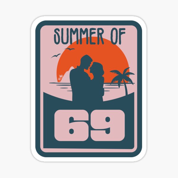 summer of 69 Sticker