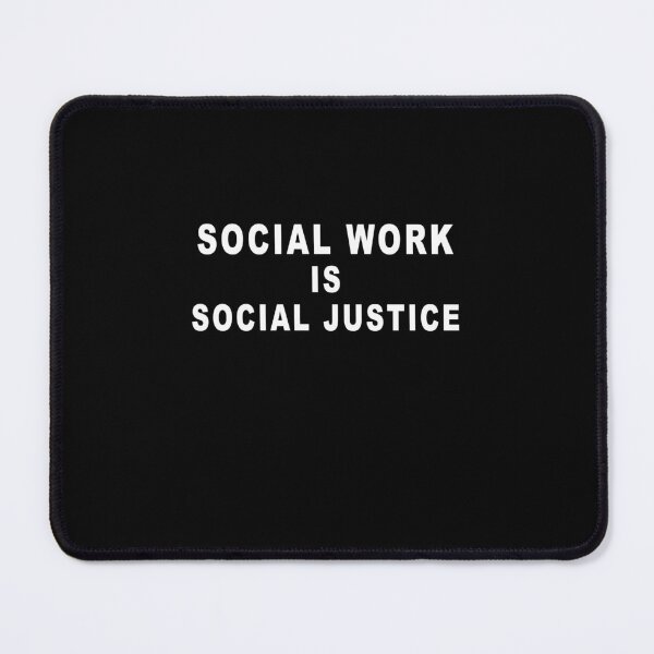 Item preview, SOCIAL WORK IS SOCIAL JUSTICE designed and sold by RoselinLove.