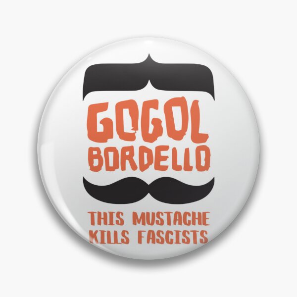 Item preview, gogol bordello this mustache kills fascists   designed and sold by SteveKayne.