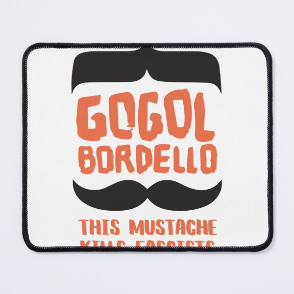 Item preview, gogol bordello this mustache kills fascists   designed and sold by SteveKayne.