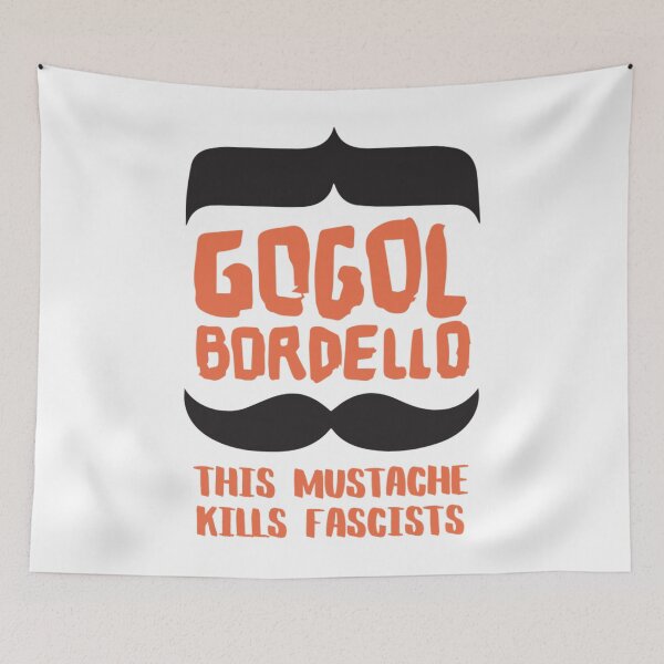 Item preview, gogol bordello this mustache kills fascists   designed and sold by SteveKayne.