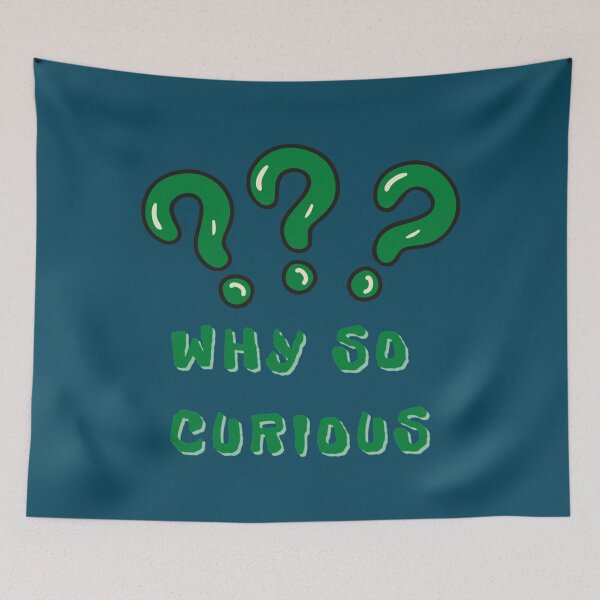 Item preview, Why So Curious (7) designed and sold by Erosten17.