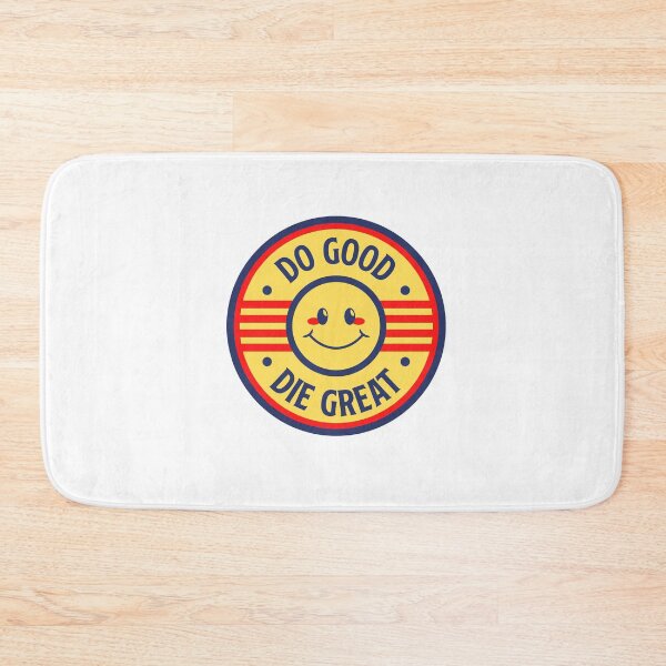 Item preview, do good die great designed and sold by Souzian.